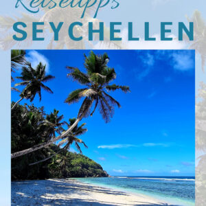 REISETIPPS Seychellen zum Download