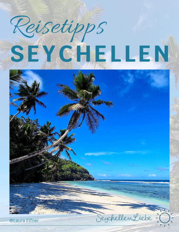 REISETIPPS Seychellen zum Download